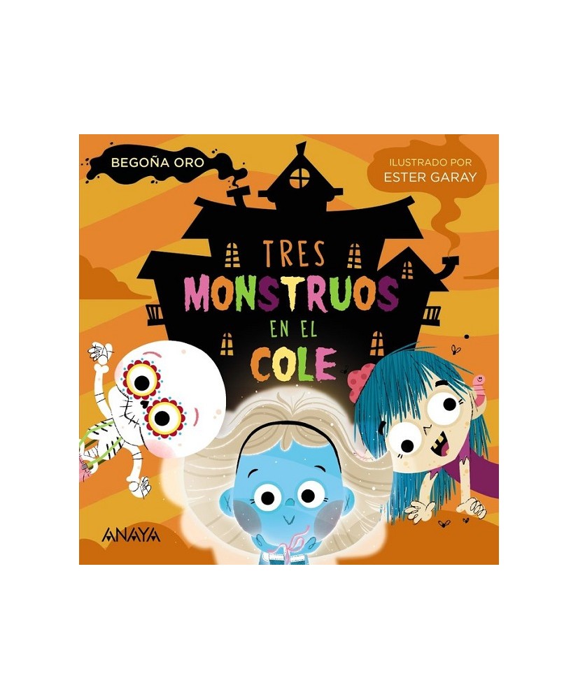 Tres Monstruos en el Cole