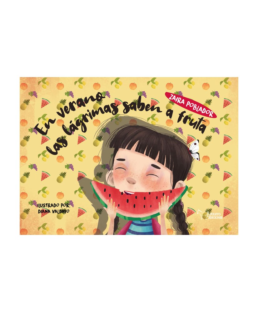 En verano las lagrimas saben a fruta