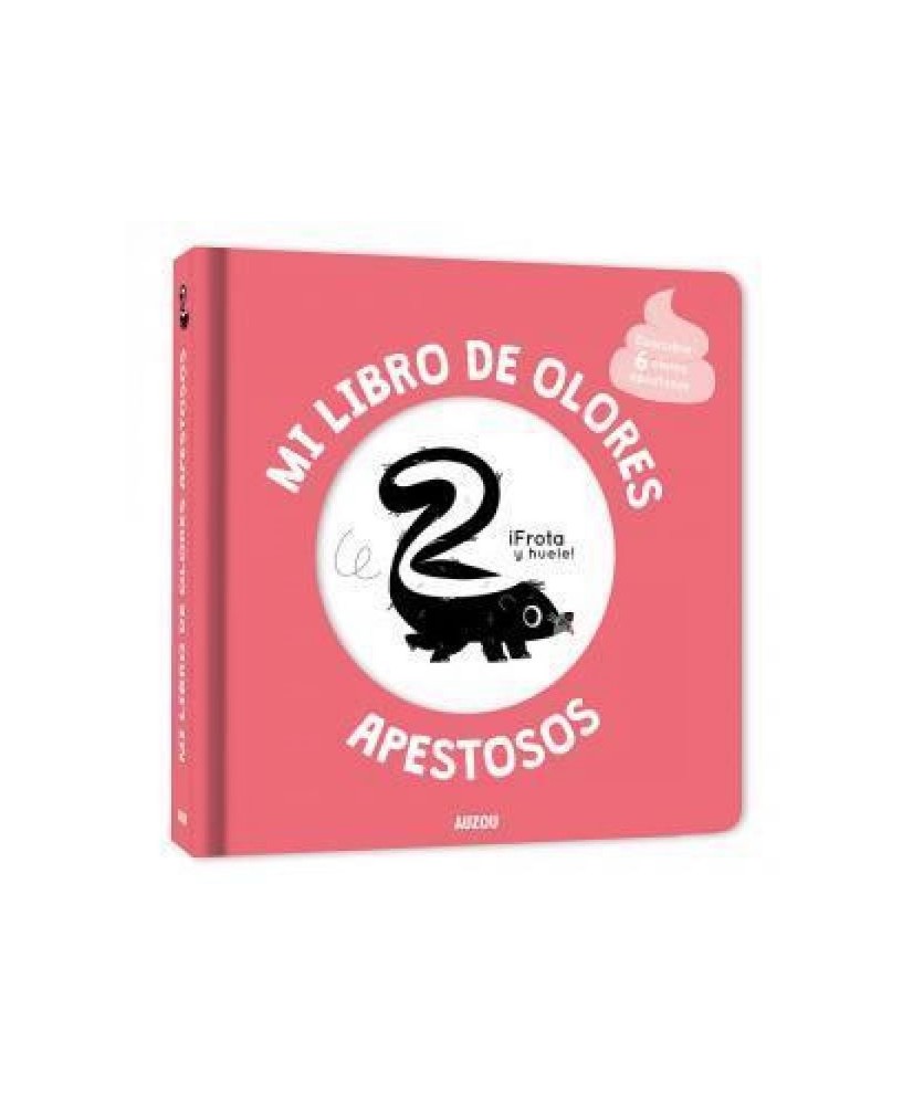 Mi libro de olores apestosos