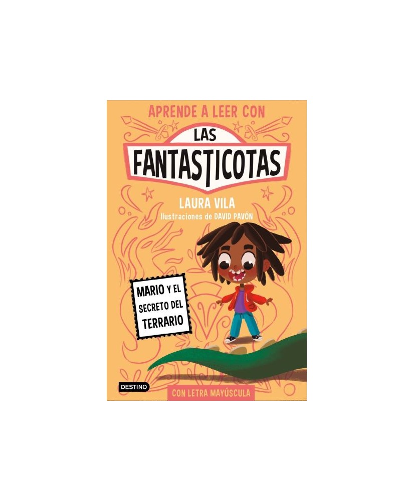 Las fantasticotas 2. Mario y el secreto del terrario