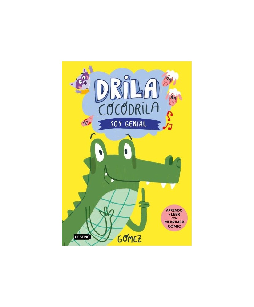 Drila Cocodrila 2. Soy genial