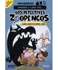 Detectives zoopencos 3. Luna Llena y el Búho-lobo