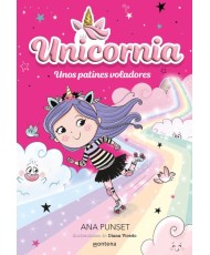 Unicornia 8. Unos patines voladores