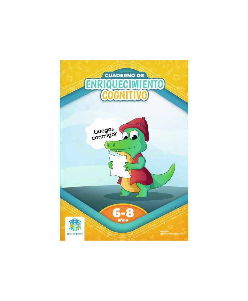 Cuaderno de enriquecimiento cognitivo de 6 a 8 años. Aula en juego