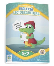 Cuaderno de dislexia y lectoescritura. ¿Jugamos con los sonidos? 5-7 Años.