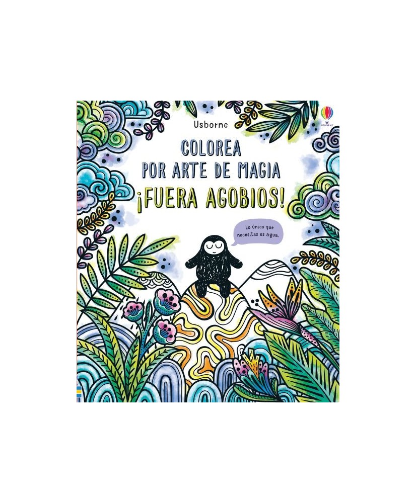 Fuera agobios!. Usborne