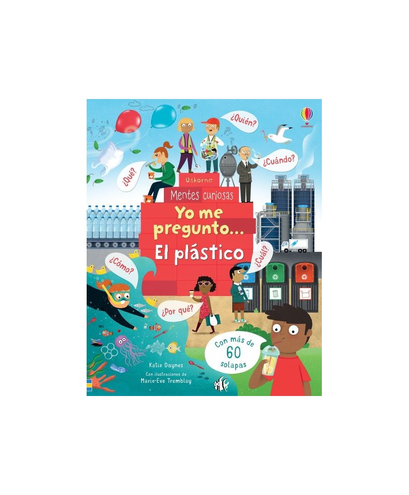 Yo me pregunto... El plástico. Usborne