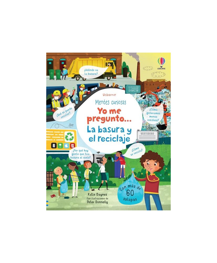 Yo me pregunto... La basura y el reciclaje. Usborne