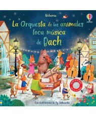 La Orquesta de los animales toca música de Bach. Usborne