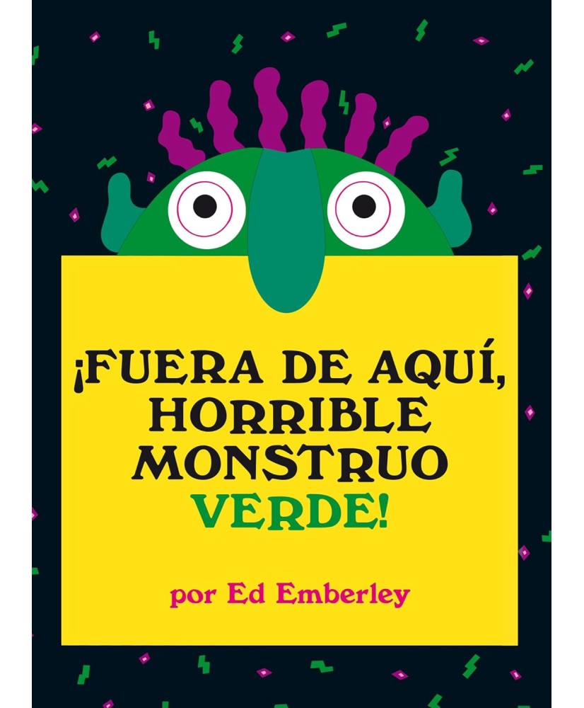 Fuera de Aquí, Horrible Monstruo Verde!