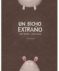 UN BICHO EXTRAÑO