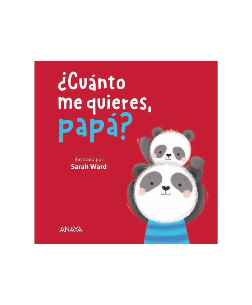 Cuanto me quieres papá?